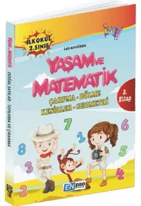 Enpro İlkokul 2. Sınıf 2. Kitap-Çarpma Bölme Kesirler Geometri-Yaşam ve Matematik-YENİ