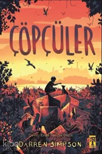 Çöpçüler  (Ciltli) (Bez Cilt Sert Kapak Şömizli)