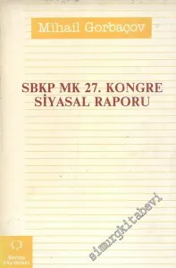 SBKP MK 27. Kongre Siyasal Raporu -        1987