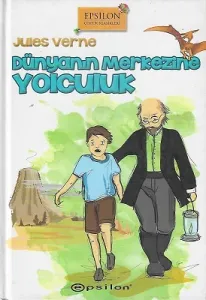 Dünyanın Merkezine Yolculuk - Ciltli Kitap