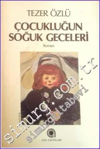 Çocukluğun Soğuk Geceleri -