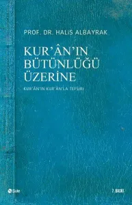 Kur'an'ın Bütünlüğü Üzerine
