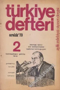 Türkiye Defteri - Aylık Edebiyat Siyaset Dergisi - Sayı 2      Aralık