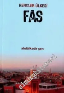 Renkler Ülkesi Fas -