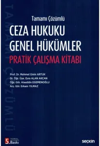 Ceza Hukuku Genel Hükümler Pratik Çalışma Kitabı