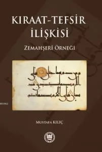 Kıraat Tefsir İlişkisi
