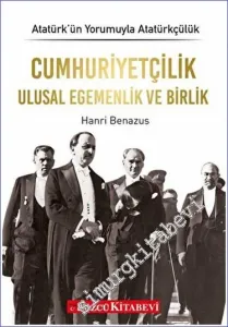Cumhuriyetçilik Ulusal Egemenlik ve Birlik - Atatürk'ün Yorumuyla Atatürkçülük - 2 -        2022