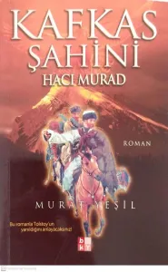 Kafkas Şahini Hacı Murad
