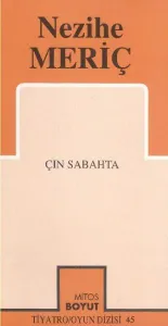 Çın Sabahta N.Meriç