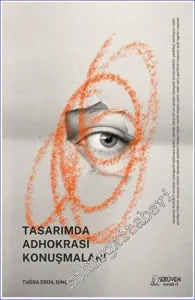 Tasarımda Adhokrasi Konuşmaları -         2023