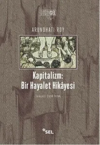Kapitalizm : Bir Hayalet Hikayesi