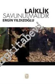 Laiklik Savunulmalıdır -         2016