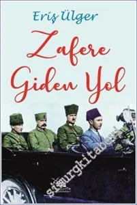 Zafere Giden Yol -         2023