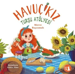 Havuç Kız - Turşu Atölyesi