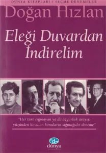 Eleği Duvardan İndirelim