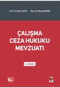 Çalışma Ceza Hukuku Mevzuatı