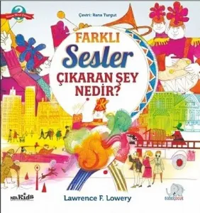 Farklı Sesler Çıkaran Şey Nedir