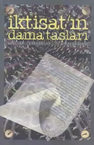 İktisat'ın Dama Taşları: Ekoller, Kavramlar, İz Bırakanlar 2 -        2001
