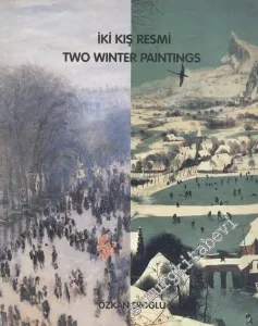 İki Kış Resmi  = Two Winter Paintings -        2002