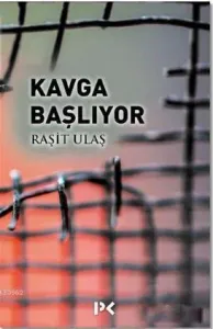 Kavga Başlıyor