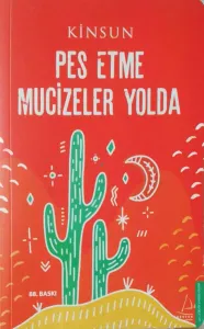 Pes Etme Mucizeler Yolda