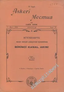 Büyük Harpte Mısır Seferi Çerçevesi İçerisinde Birinci Kanal Akını  ( Askeri Mecmua 92. Sayı Eki ) -