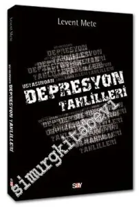 Ustasından Depresyon Tahlilleri -         2013