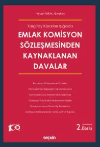Emlak Komisyon Sözleşmesinden Kaynaklanan Davalar