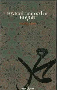 Hz. Muhammedin'in Hayatı