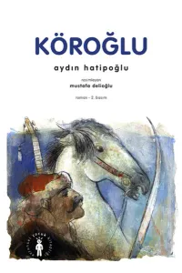 Köroğlu Aydın Hatipoğlu Evrensel Basım Yayın 9789758745180