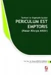 Perıculum Est Emptorıs (Hasar Alıcıya Aittir)