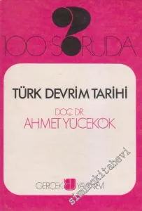 100 Soruda Türk Devrim Tarihi -