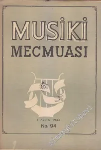 Musiki Mecmuası - Sayı: 94    Yıl: 8  Aralık