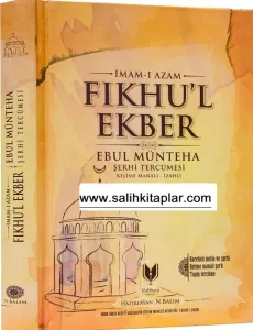 Fıkhul Ekber - Ebul Münteha - Kelime Manalı
