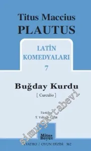 Latin Komedyaları - 7 : Buğday Kurdu (Curculio) -