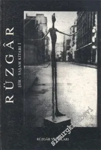 Rüzgâr Şiir Yaşam Seçkisi / Kitabı I -        1998