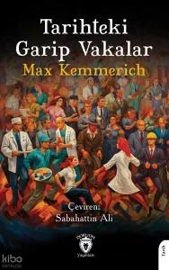 Tarihteki Garip Vakalar