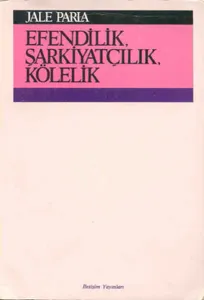 Efendilik, Şarkiyatçılık, Kölelik