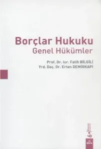 Borçlar Hukuku Genel Hükümler Borçlar Hukuku Genel Hükümler