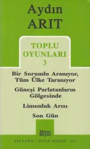 Toplu Oyunları 3 - Bir Sorumlu Aranıyor Tüm Ülke Taranıyor / Güneşi Parlatanların Gölgesinde / Limonluk Arısı / Son Gün (233)