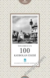 İstanbul'un 100 Kaybolan Eseri -        2014