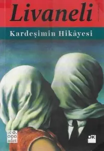 Kardeşimin Hikayesi