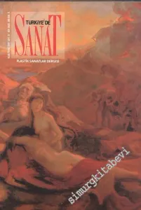 Türkiye'de Sanat - Plastik Sanatlar Dergisi - Sayı: 27, Ocak - Şubat 1997       1997
