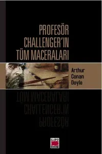 Profesör Challenger'ın Tüm Maceraları
