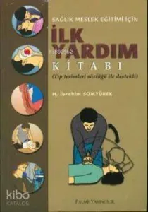 Sağlık Meslek Eğitimi İçin İlk Yardım