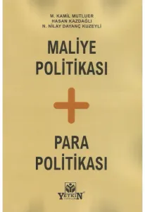 Maliye Politikası - Para Politikası