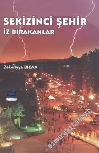 Sekizinci Şehir İz Bırakanlar Elazığ -