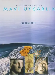 Ege'den Akdeniz'e Mavi Uygarlık -        1995