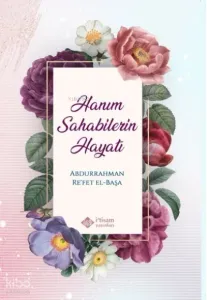 Hanım Sahabilerin Hayatı Karton Kapak