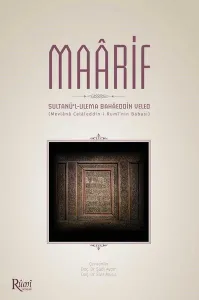 Maarif (Ciltli); Sultanü'l-Ulema Bahaeddin Veled